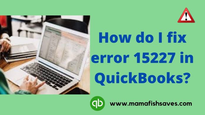 quickbooks error 15227