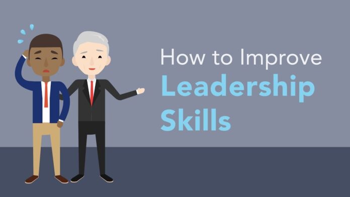 How to Improve Your Leadership Skills