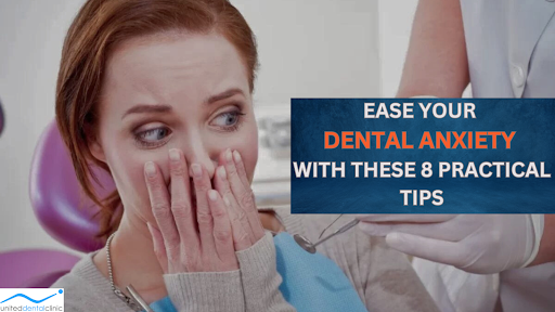 Ease Your Dental Anxiety With These 8 Practical Tips