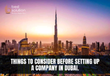 What are the Things to Consider for Setting Up a Company in Dubai